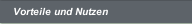 Vorteile und Nutzen